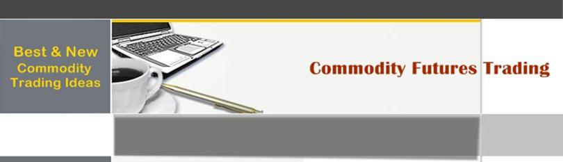 Welcome to Commodity Futures Trading info